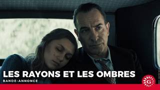 LES RAYONS ET LES OMBRES - Bande-annonce officielle [Le 18 mars au cinéma]