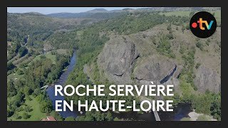 Randonnée. A la découverte de la Roche Servière en Haute-Loire