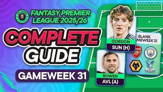 FPL BLANK GW31 COMPLETE GUIDE ⁉️ Short Term vs Long Term... 🔮 | Fantasy Premier League Tips 2025/26