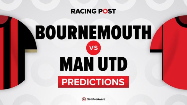 Bournemouth vs Manchester United predictions, team news, betting tips, odds and Bet Builder