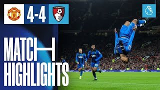 An all-time Premier League CLASSIC | Manchester United 4-4 AFC Bournemouth