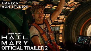 Project Hail Mary | Official Trailer 2