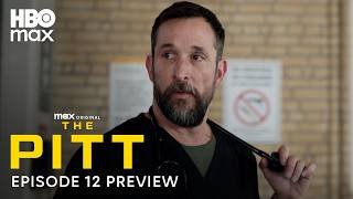 The Pitt Season 2 | Episode 12 Preview | HBO Max