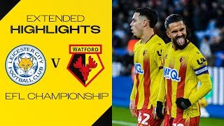 Leicester City 1-2 Watford | Extended Highlights