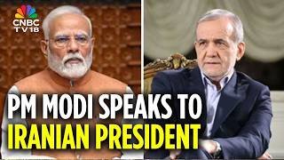 PM Modi Speaks To Iran President Masoud Pezeshkian, Condemns Attacks On Critical Infrastructure