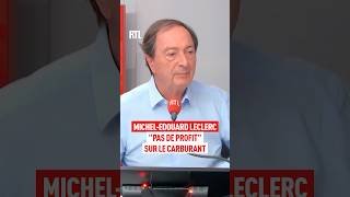 "Pas de profit" sur le carburant : Michel-Edouard Leclerc sur RTL