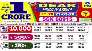 Nagaland Start Lottery Result Start Lottery Today 8pm Sambad Live 21/03/2026  lottery Sambad live