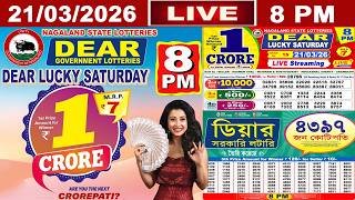 [LIVE] Lottery 8:00 PM Dear Nagaland state lottery live draw result 21.03.2026 | Lottery live
