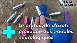 Le protoxyde d'azote : un gaz hilarant et dangereux - Le Magazine de la Santé