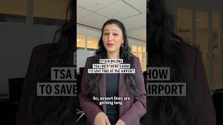 Stuck in long TSA lines? Here’s how to save time at the airport