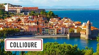 Collioure : la perle catalane - Le village préféré des Français - MG