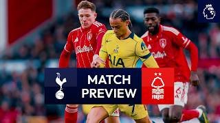 Spurs v Nottingham Forest | Premier League Match Preview