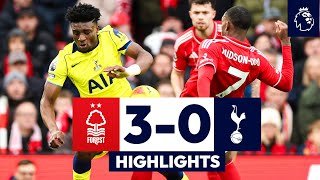 Nottingham Forest 3-0 Spurs | Premier League Highlights