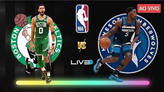 BOSTON CELTICS x MINNESOTA TIMBERWOLVES - NBA AO VIVO l Jayson Tatum vs Anthony Edwards