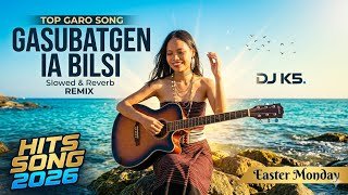 2026 EASTER MONDAY SPECIAL || Ga.subatgen Ia Bilsi || DJ K-5 || Slowe DJ Remix || (Official Kerowe5)