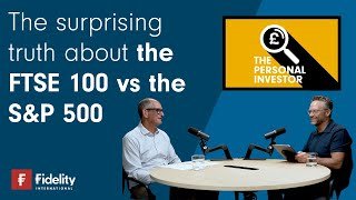 FTSE 100 vs S&P 500 - The power of reinvesting dividends