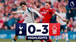 Spurs 0-3 Nottingham Forest | Premier League Highlights