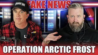 Operation Arctic Frost - Drinkin' Bros Fake News 456