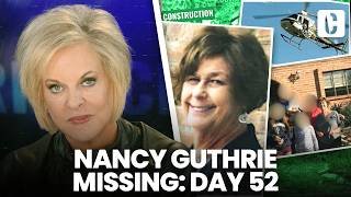 SAVANNAH GUTHRIE'S MOM MISSING: DAY 52