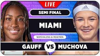 GAUFF vs MUCHOVA • WTA Miami 2026 SF • LIVE Tennis Watchalong