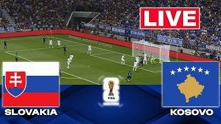🔴LIVE : Slovakia vs Kosovo |  World Cup Qualification 2026 | Full Match Streaming