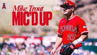Mike'd Up: Mike Trout at Angels Spring Training