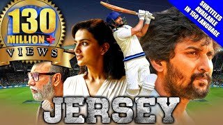 Jersey (2019) New Released Hindi Dubbed Full Movie | Nani, Shraddha Srinath, Sathyaraj, Sanusha