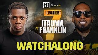 MOSES ITAUMA VS. JERMAINE FRANKLIN WATCHALONG LIVESTREAM