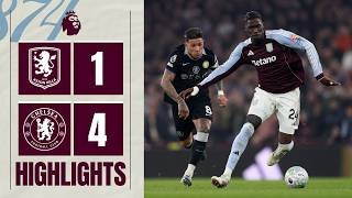 Aston Villa 1-4 Chelsea | Premier League Highlights