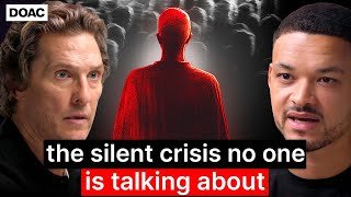 Matthew McConaughey: The Silent Crisis No One Is Talking About! I Sabotaged My Own Career!