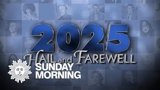 "Hail and Farewell": A tribute to those we lost in 2025