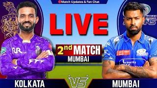 🔴IPL : MI vs KKR, 2nd Match IPL 2026 | Live Cricket Score & Commentary | Mumbai vs Kolkata Live