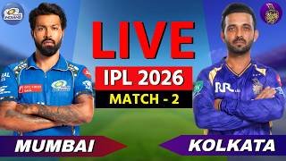🔴 IPL LIVE: Mumbai vs Kolkata, Live Match Today | IPL 2026 Live Commentary, MI vs KKR Live