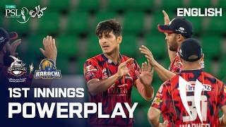 1st Innings Powerplay | Lahore Qalandars vs Karachi Kings | English | Match 06  | PSL 11 | MZB1U