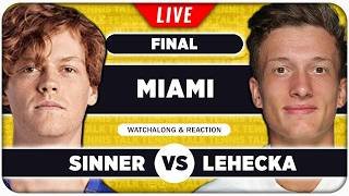 SINNER vs LEHECKA • ATP Miami 2026 Final • LIVE Tennis Watchalong