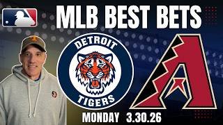 Tigers vs Diamondbacks 3/30/26 MLB Best Bet - MLB Betting Picks & Predictions | Jason Sharpe