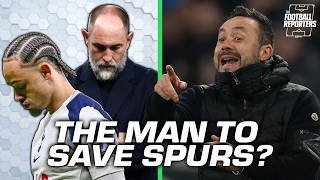 ‘Tottenham need IDENTITY!’ 🧠 Is Roberto De Zerbi the manager to save Spurs? | ESPN FC