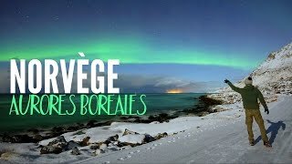 Voir des AURORES BORÉALES en NORVÈGE : Quand partir et comment s’organiser ?
