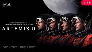 NASA's Artemis II Launch Broadcast. Artemis 2 Crew Mission Live Updates.