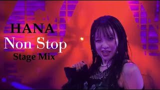 HANA - Non Stop [Stage Mix]