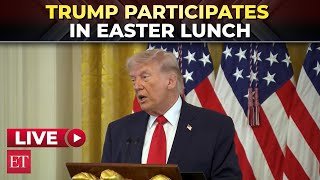 TRUMP LIVE | 'I'm such a king I can't get a ballroom': POTUS participates in Easter Lunch