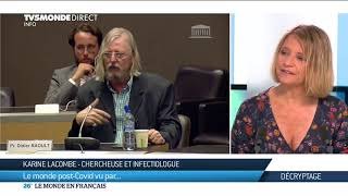 Karine Lacombe : "La chloroquine ne peut pas marcher"