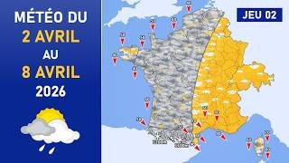 Météo du Jeudi 2 au Mercredi 8 Avril 2026