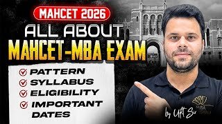 MAH CET MBA 2026 Complete Guide | Syllabus, Exam Pattern, Eligibility & Colleges | Udit Saini