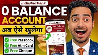 IndusInd Bank Account Opening Online 2026 | Indusind Bank Zero Balance Account Opening Online