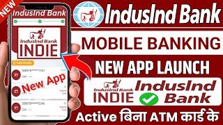 indusind Bank launches new app | INDIE Mobile Banking Registration full process | @ssmsmarttech
