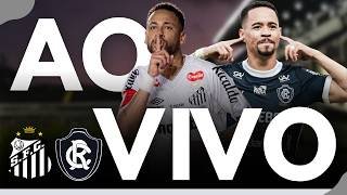 🎥 SANTOS X REMO AO VIVO 🔥 BRASILEIRÃO 2026 | A VILA BELMIRO VAI TREMER! | NARRAÇÃO EM TEMPO REAL