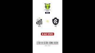 Santos vs Remo | Brazil Serie A | Rodada 9 | AO VIVO