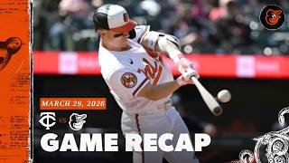 Twins vs. Orioles Game Recap (3/29/26) | MLB Highlights | Baltimore Orioles