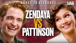 Zendaya & Robert Pattinson Argue Over the Internets Biggest Debates | Agree to Disagree